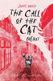 The Call of the Cat Basket, Barrie James