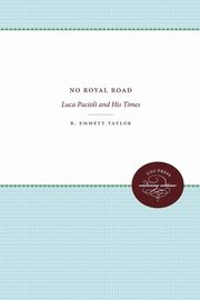 No Royal Road, Taylor R. Emmett