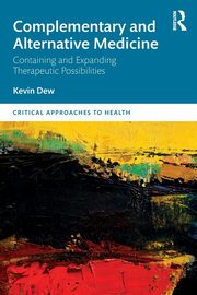 Complementary and Alternative Medicine, Dew Kevin