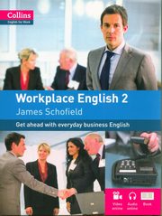 ksiazka tytu: Collins English for Work Workplace English 2 autor: Schofield James
