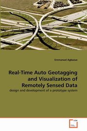 Real-Time Auto Geotagging and Visualization of Remotely Sensed Data, Agbazue Emmanuel