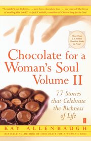 Chocolate for a Woman's Soul, Allenbaugh Kay