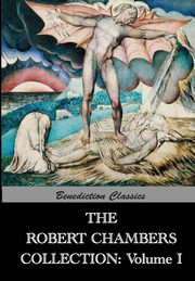 The Robert Chambers Collection, Chambers Robert W