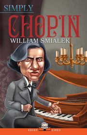 Simply Chopin, Smialek William