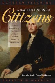 A Sacred Union of Citizens, Spalding Matthew