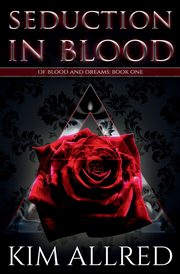 Seduction in Blood, Allred Kim