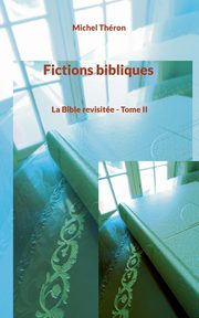 Fictions bibliques, Thron Michel