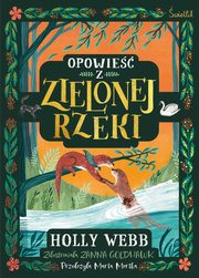 Opowie z Zielonej Rzeki, Webb Holly