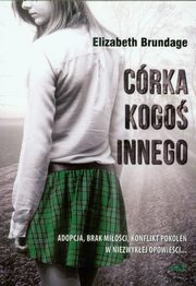 ksiazka tytu: Crka kogo innego autor: Brundage Elizabeth