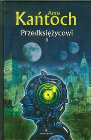 Przedksiycowi Tom 2, Katoch Anna