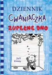 Dziennik cwaniaczka Zupene dno, Kinney Jeff