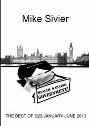 Health Warning, Sivier Mike