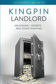 Kingpin Landlord, Abernathy Scott