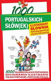 1000 portugalskich sw(ek) Ilustrowany sownik portugalsko-polski polsko-portugalski, Margarida Molarinho, Karolina Oleszczuk