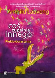 Co zupenie innego, Lauveng Arnhild