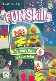 Fun Skills 6 Student's Book with Home Booklet with Digital Pack, 