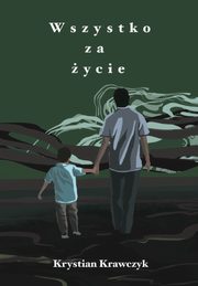 Wszystko za ycie, Krawczyk Krystian