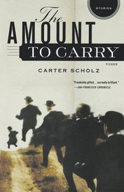 The Amount to Carry, Scholz Carter