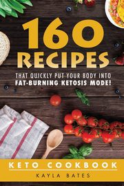 Keto Cookbook, Bates Kayla