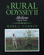 A Rural Odyssey Ii, Curran Mark J.