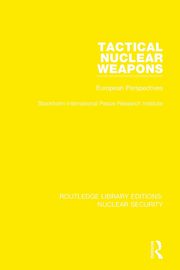 Tactical Nuclear Weapons, Stockholm International Peace Research I