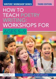 How to Teach Poetry Writing, Morgan Michaela