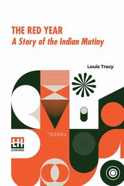 The Red Year, Tracy Louis