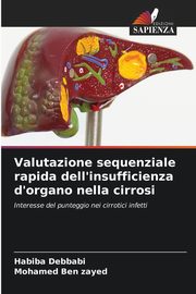 Valutazione sequenziale rapida dell'insufficienza d'organo nella cirrosi, Debbabi Habiba