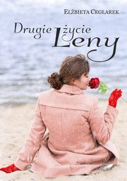 Drugie ycie Leny, Ceglarek Elbieta