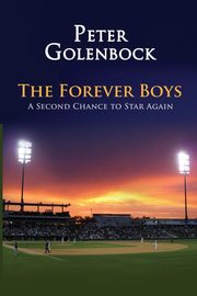 The Forever Boys, Golenbock Peter