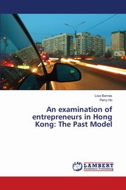 An examination of entrepreneurs in Hong Kong, Barnes Lisa