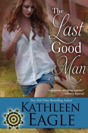 The Last Good Man, Eagle Kathleen