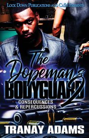 The Dopeman's Bodyguard 2, Adams Tranay