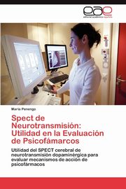 Spect de Neurotransmisin, Penengo Mara