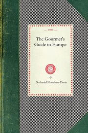 The Gourmet's Guide to Europe, Nathaniel Newnham Davis