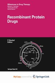Recombinant Protein Drugs, 