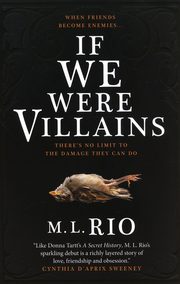 If We Were Villains: The sensational TikTok Book Club pick, Rio M.L.