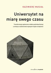 Uniwersytet na miar swego czasu, Musia Kazimierz
