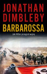 Barbarossa: Jak Hitler przegra wojn, Dimbleby Jonathan