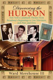 Discovering the Hudson, Morehouse Ward III