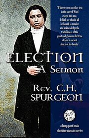 Election, Spurgeon Charles Haddon