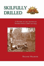 Skilfully Drilled, Millbank Roland