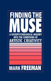 ksiazka tytu: Finding the Muse autor: Freeman Mark