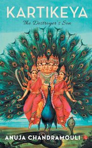 Kartikeya, Chandramouli Anuja