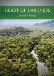 Heart of darkness, Conrad Joseph