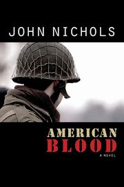 American Blood, Nichols John Treadwell