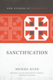 Sanctification, Allen Michael