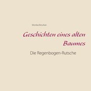 Geschichten eines alten Baumes, Breuhan Monika