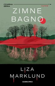 Zimne bagno, Marklund Liza