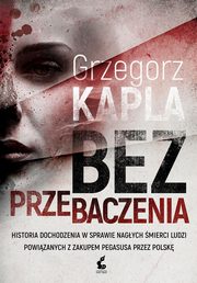 Bez przebaczenia, Kapla Grzegorz